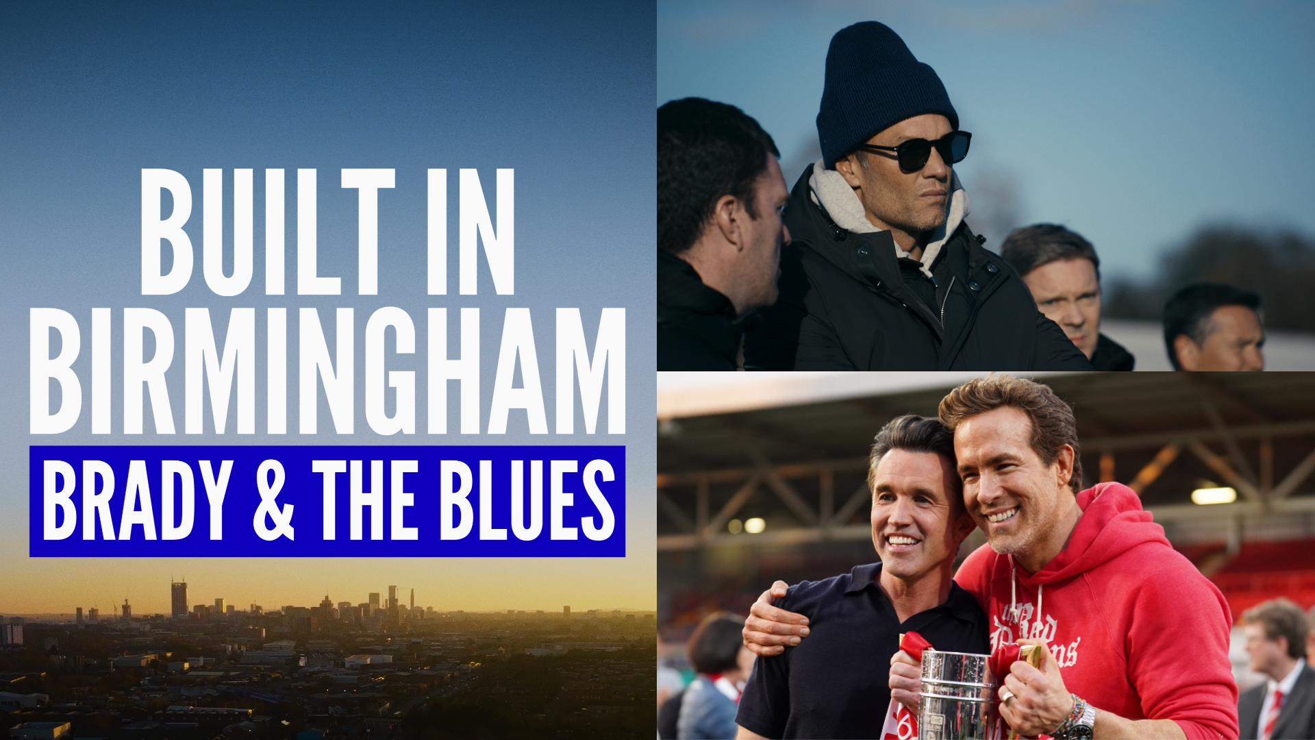 ‘Eclipse fancy Hollywood actors at Wrexham!' - Tom Brady's ‘Built in Birmingham' goal as NFL legend adds documentary to rivalry with Ryan Reynolds & Rob McElhenney