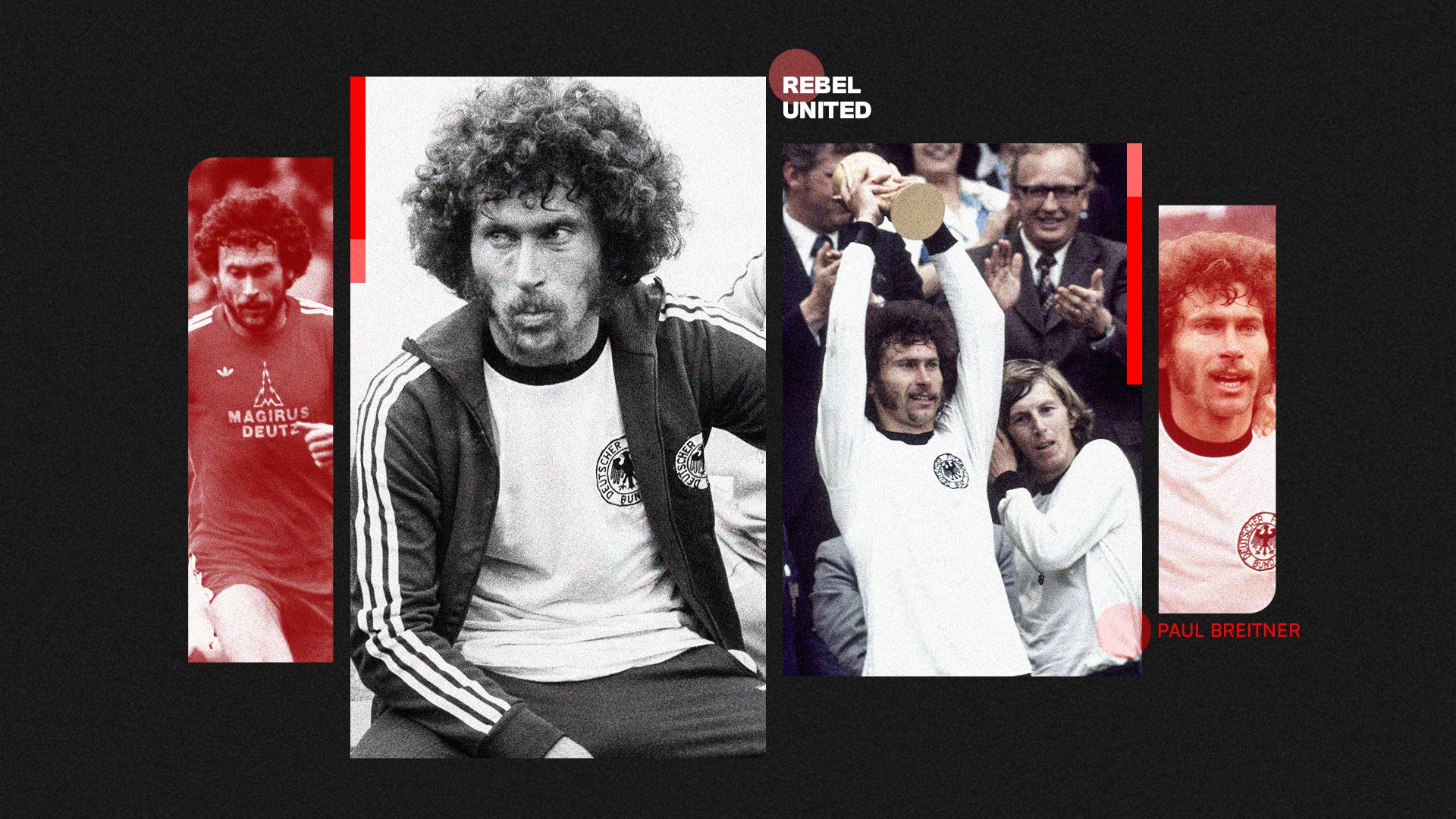 Rebel United: Paul Breitner, the leader of a Bayern Munich revolution